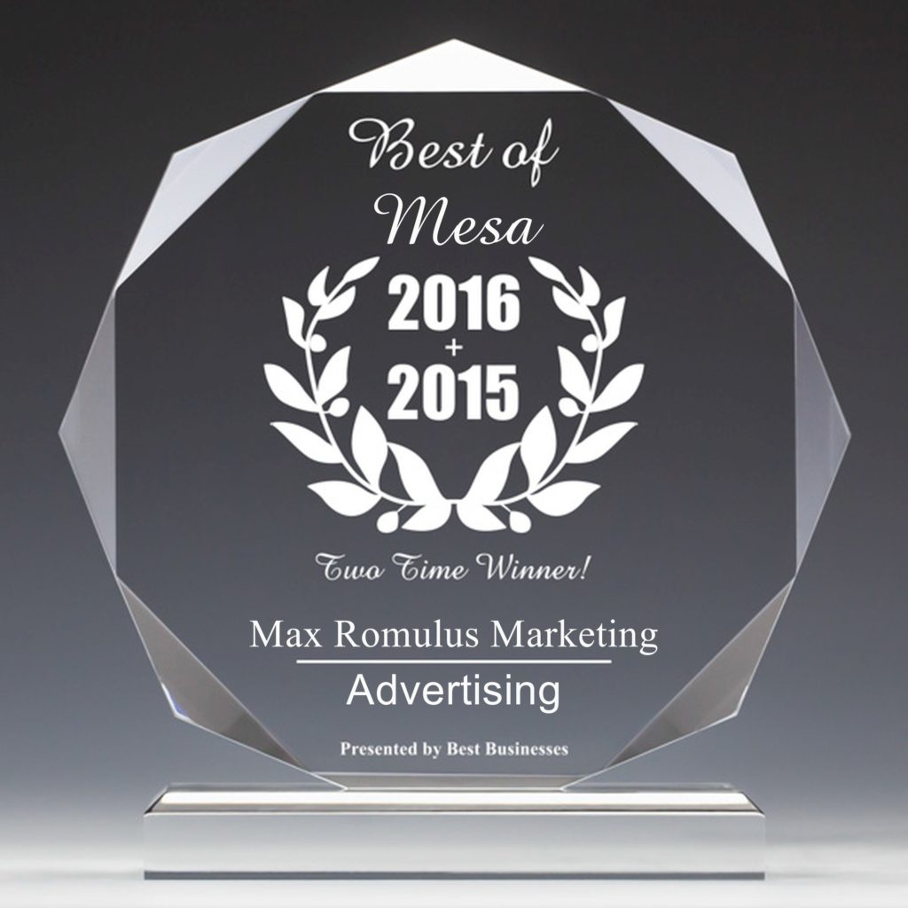 Max Romulus Marketing Receives 2016 Best Businesses of Mesa Award